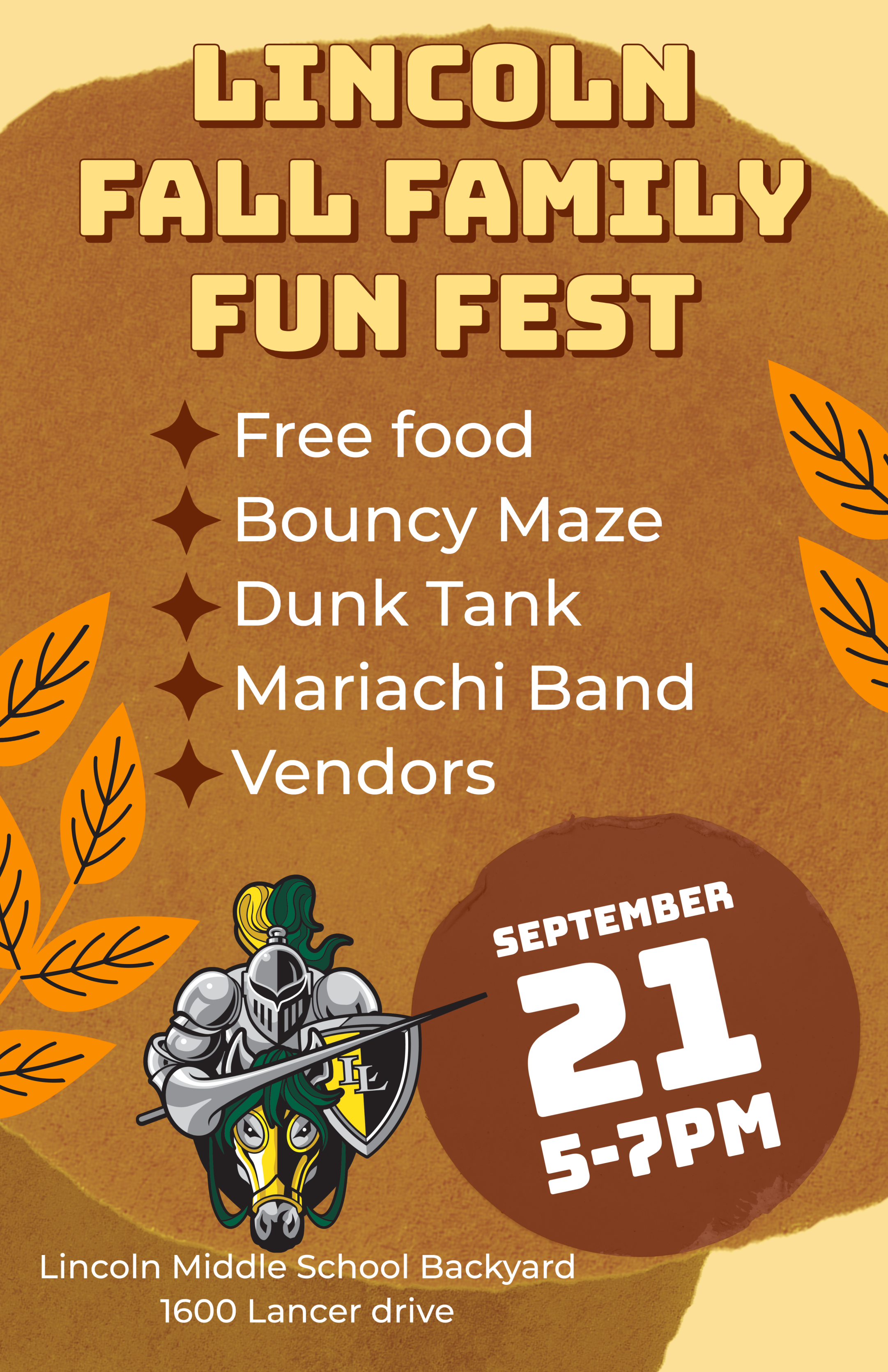 Lincoln Fall Family Fun Fest September 21 from 5-7pm. Food, Bouncy Maze, Dunk Tank, Mariachi Band, Vendors in the backyard of Lincoln Middle School